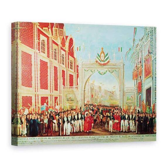 Tablou Canvas - Scoala Mexicana - Intrarea solemna si pasnica a armatei celor trei garantii in Mexico City pe 27 septembrie - - Roveli