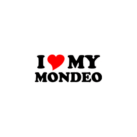 I Love My Mondeo - - Roveli