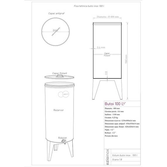 Butoi, confectionat din inox, forma cilindrica, robust, rezistent, cu capac flotant, robinet si picioare, 400 x 1100 x 0.6 mm, 100 l - 2- Roveli